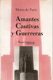 Portada del libro AMANTES, CAUTIVAS Y GUERRERAS