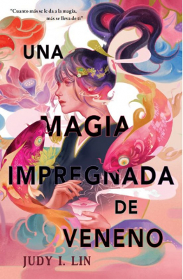 Portada de UNA MAGIA IMPREGNADA DE VENENO