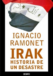 Portada de IRAK. HISTORIA DE UN DESASTRE