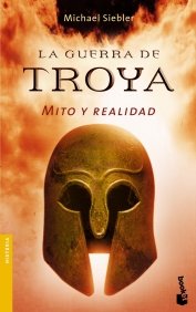 Portada del libro LA GUERRA DE TROYA. MITO Y REALIDAD