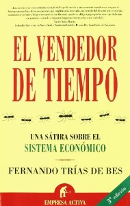 Portada de EL VENDEDOR DE TIEMPO. UN SÁTIRA SOBRE EL SISTEMA ECONÓMICO