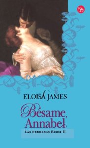 Portada del libro BÉSAME, ANNABEL. LAS HERMANAS ESSEX II