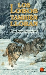 Portada del libro LOS LOBOS TAMBIÉN LLORAN