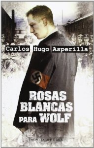 Portada de ROSAS BLANCAS PARA WOLF