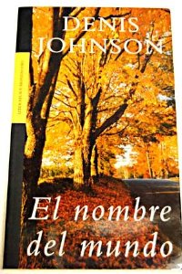 Portada del libro EL NOMBRE DEL MUNDO