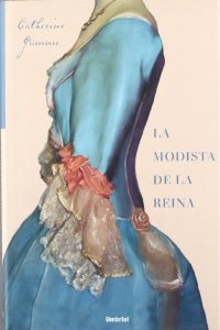 Portada del libro LA MODISTA DE LA REINA