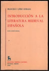 INTRODUCCIÓN A LA LITERATURA MEDIEVAL ESPAÑOLA