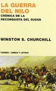 Portada de LA GUERRA DEL NILO. CRÓNICA DE LA RECONQUISTA DEL SUDÁN