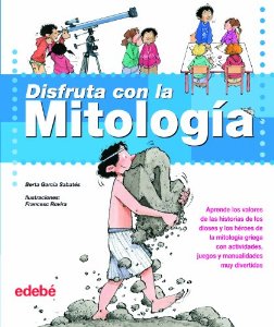 Portada del libro DISFRUTA LA MITOLOGÍA