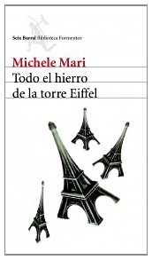 Portada de TODO EL HIERRO DE LA TORRE EIFFEL