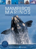 Portada de MAMÍFEROS MARINOS DE PATAGONIA Y ANTÁRTIDA