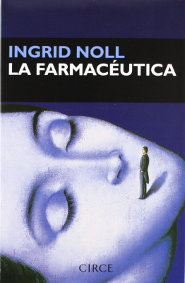 Portada del libro LA FARMACÉUTICA