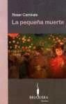 Portada del libro LA PEQUEÑA MUERTE