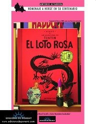 Portada del libro TINTÍN Y EL LOTO ROSA. HOMENAJE A HERGÉ EN SU CENTENARIO