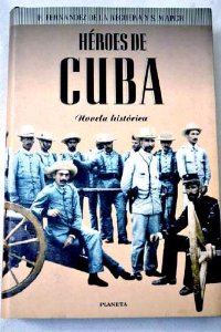 Portada del libro HÉROES DE CUBA