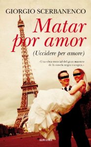 Portada del libro MATAR POR AMOR