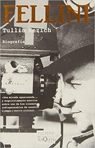 Portada de FELLINI. LA VIDA Y LAS OBRAS