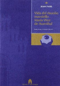 Portada del libro VIDA DEL RISUEÑO MAESTRILLO MARIA WUZ DE AUENTHAL