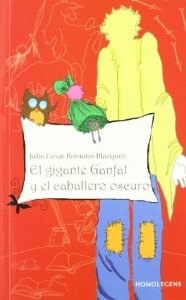 Portada de EL GIGANTE GANFAL Y EL CABALLERO OSCURO