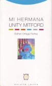 Portada de MI HERMANA UNITY MITFORD