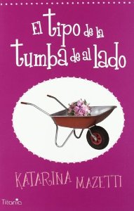 Portada de EL TIPO DE LA TUMBA DE AL LADO