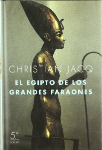 Portada del libro EL EGIPTO DE LOS GRANDES FARAONES