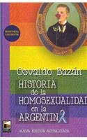 Portada del libro HISTORIA DE LA HOMOSEXUALIDAD EN LA ARGENTINA