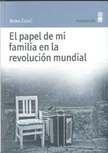 Portada del libro EL PAPEL DE MI FAMILIA EN LA REVOLUCIÓN MUNDIAL