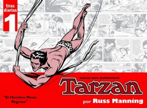 TARZÁN. EL HOMBRE-MONO REGRESA (TARZAN. TIRAS DIARIAS#1)