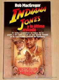 Portada del libro INDIANA JONES Y LA ÚLTIMA CRUZADA