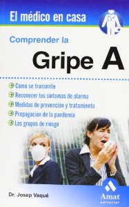 Portada de COMPRENDER LA GRIPE A