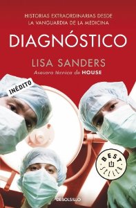 Portada de DIAGNÓSTICO. HISTORIAS EXTRAORDINARIAS DESDE LA VANGUARDIA DE LA MEDICINA