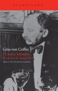 Portada de EL SANTO BEBEDOR: RECUERDOS DE JOSEPH ROTH