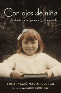 Portada de CON OJOS DE NIÑA. UN DIARIO DE LA GUERRA CIVIL ESPAÑOLA