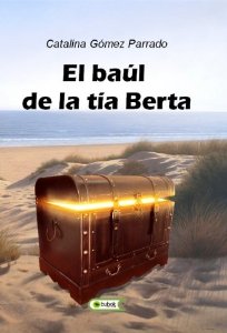 Portada del libro EL BAÚL DE LA TÍA BERTA