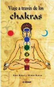 VIAJE A TRAVÉS DE LOS CHAKRAS