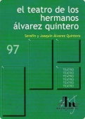 Portada del libro EL TEATRO DE LOS HERMANOS ÁLVAREZ QUINTERO