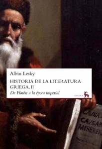 Portada de HISTORIA DE LA LITERATURA GRIEGA II. DE PLATÓN A LA ÉPOCA IMPERIAL