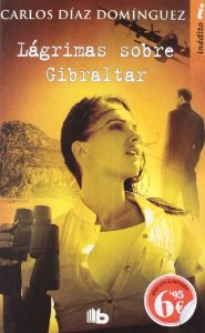 Portada del libro LAGRIMAS SOBRE GIBRALTAR