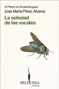 Portada de LA SOLEDAD DE LAS VOCALES