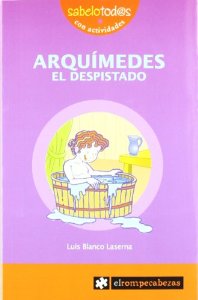 Portada del libro ARQUÍMEDES EL DESPISTADO