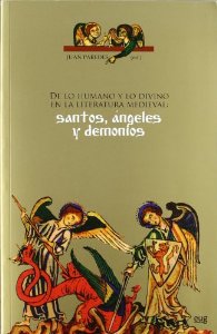 Portada del libro DE LO HUMANO Y LO DIVINO EN LA LITERATURA MEDIEVAL: SANTOS, ÁNGELES Y DEMONIOS