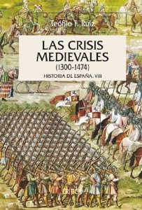 Portada del libro LAS CRISIS MEDIEVALES (1300-1474)