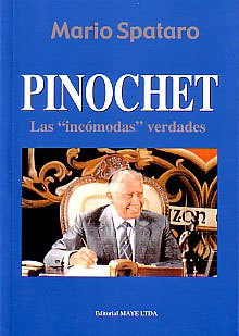 Portada del libro PINOCHET, LAS INCÓMODAS VERDADES