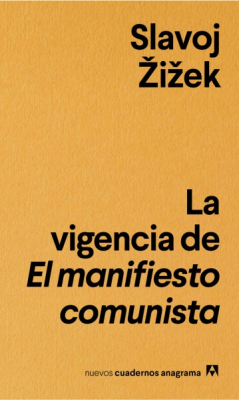 Portada del libro LA VIGENCIA DE EL MANIFIESTO COMUNISTA