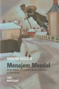 Portada de MENAJEM MENDEL, DESDE ODESA, A SU ESPOSA SHEINE SHEINDEL EN KASRILEVKE