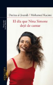 Portada de EL DÍA QUE NINA SIMONE DEJÓ DE CANTAR