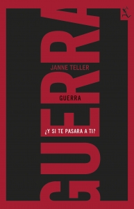 Portada del libro GUERRA: ¿Y SI TE PASARA A TI?