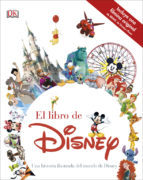 Portada de EL LIBRO DE DISNEY. Una historia ilustrada del mundo de Disney