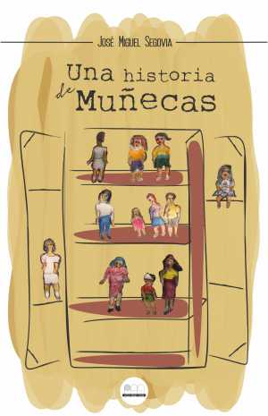 Portada del libro UNA HISTORIA DE MUÑECAS